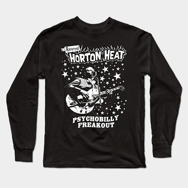 The Reverend Horton Heat  - Psychobilly Freakout Long Sleeve T-Shirt by CosmicAngerDesign